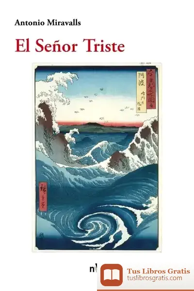 Descargar El Señor Triste