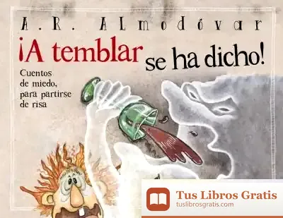 Descargar ¡A Temblar Se Ha Dicho!