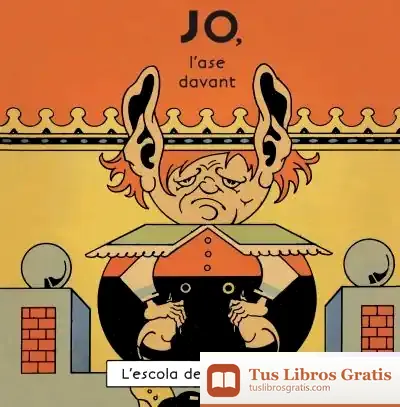 Descargar Jo, L'Ase Davant