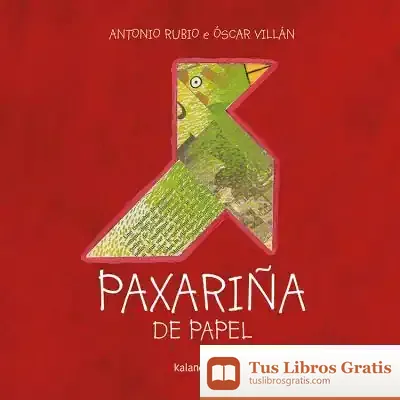 Descargar Paxariña De Papel