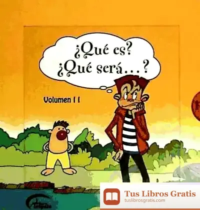 Descargar ¿Que Es? ¿Que Sera...? (Vol. Ii)