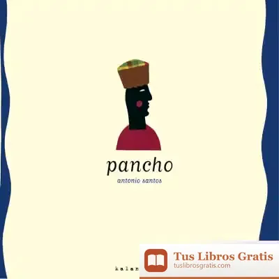 Descargar Libros Para Soñar, Pancho