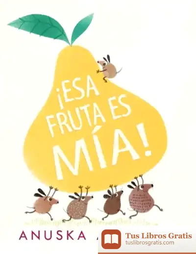 Descargar La Fruta Es Mia