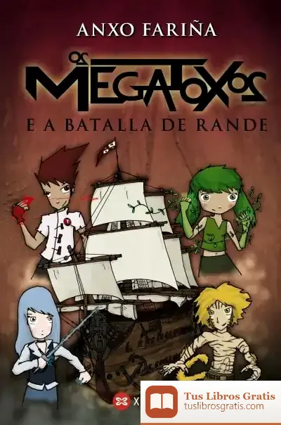 Descargar Os Megatoxos E A Batalla De Rande