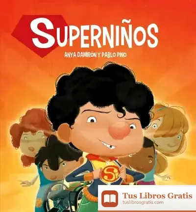 Descargar Superniños de Anya Damirón