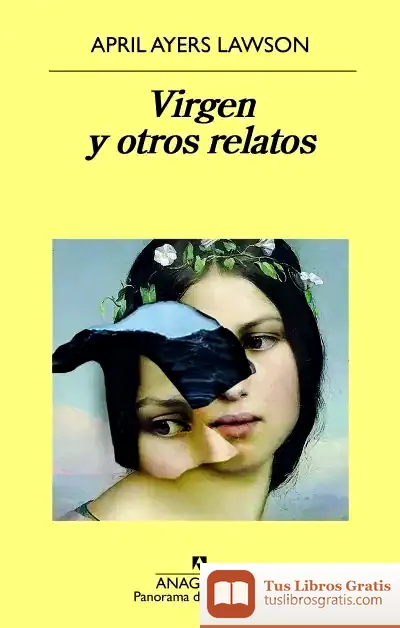 Descargar Virgen Y Otros Relatos