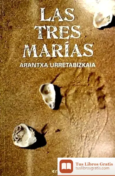 Descargar Las Tres Marías