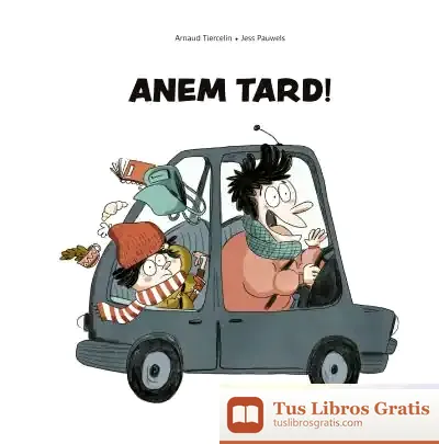 Descargar Anem Tard!