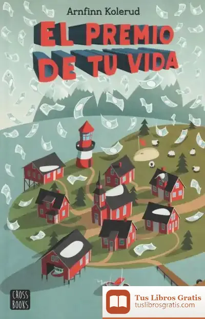 Descargar El Premio De Tu Vida