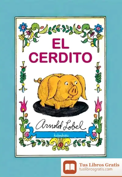 Descargar El Cerdito de Arnold Lobel