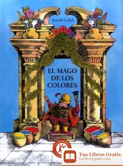 Descargar El Mago De Loos Colores de Arnold Lobel