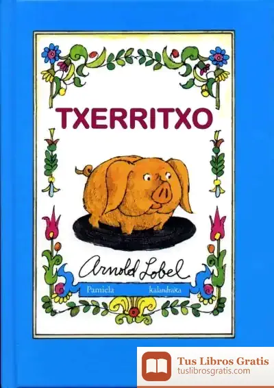 Descargar Txerritxo de Arnold Lobel