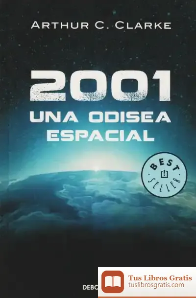 Descargar 2001. Una Odisea Espacial de Arthur Charles Clarke