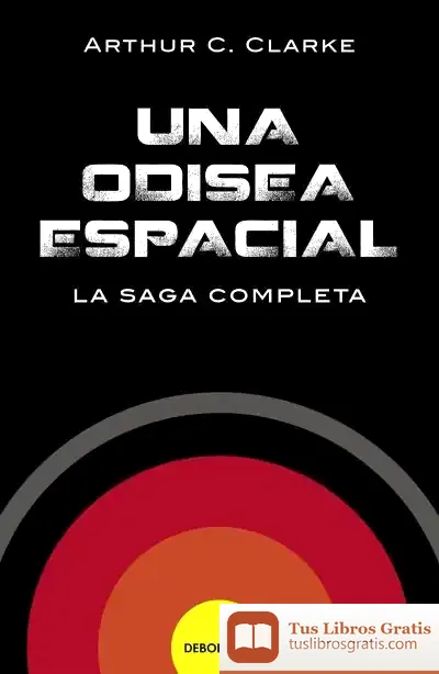 Descargar Una Odisea Espacial. La Saga Completa