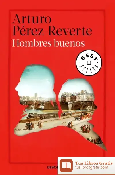 Descargar Hombres Buenos de Arturo Pérez-Reverte