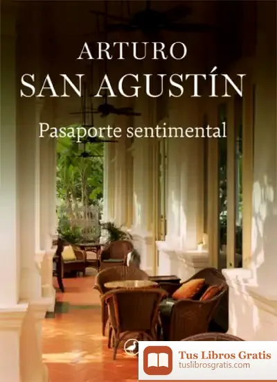 Descargar Pasaporte Sentimental de Arturo San Agustín