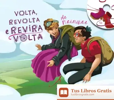 Descargar Volta, Revolta E Reviravolta