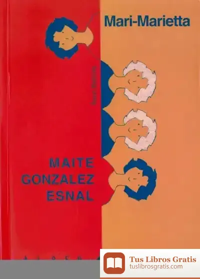 Descargar Mari-Marietta de Asun Balzola