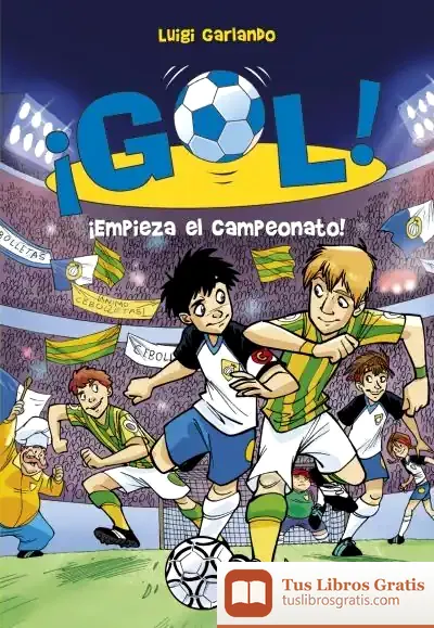 Descargar Gol 3. ¡Empieza El Campeonato! de Juan Belda Plans
