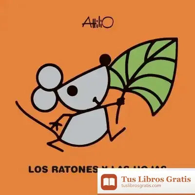 Descargar Los Ratones Y Las Hojas