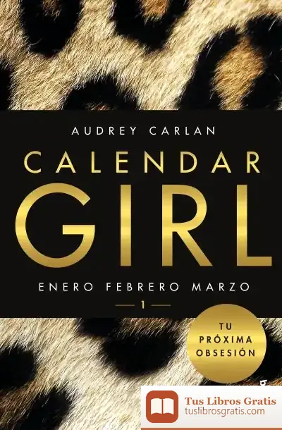 Descargar Calendar Girl 1 de Audrey Carlan
