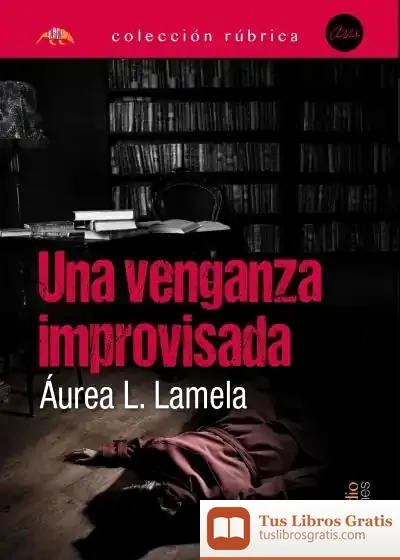 Descargar Una Venganza Improvisada