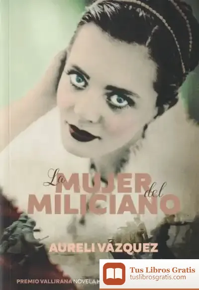 Descargar La Mujer Del Miliciano