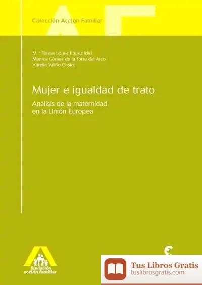 Descargar Mujer E Igualdad De Trato