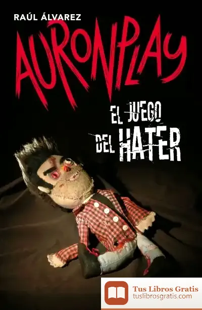 Descargar El Juego Del Hater de Auronplay