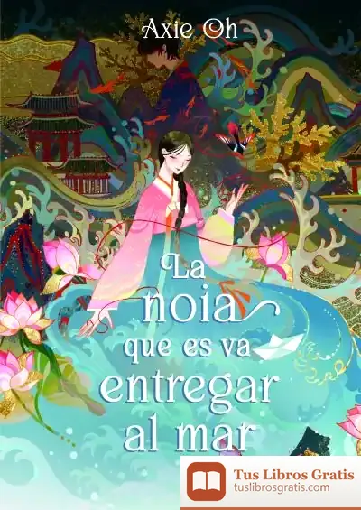 Descargar La Noia Que Es Va Entregar Al Mar