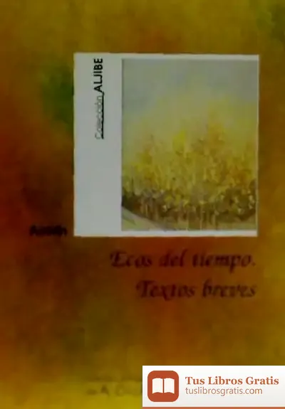 Descargar Ecos Del Tiempo : Textos Breves