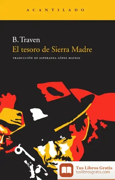 Descargar El Tesoro De Sierra Madre de Antonio Castillo