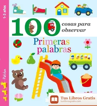 Descargar 100 Cosas Para Observar - Primeras Palabras