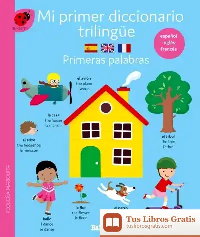 Descargar Diccionario Trilingüe-Primeras Palabras