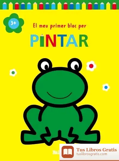 Descargar El Meu Primer Bloc Per Pintar +3 Granota