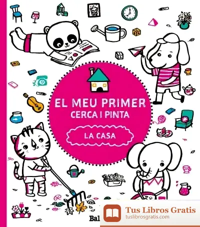 Descargar El Meu Primer Cerca I Pinta - La Casa