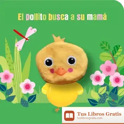 Descargar El Pollito Busca A Su Mamá