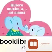 Descargar Quiero Mucho A… Mi Mamá
