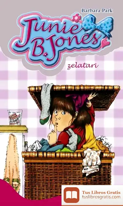 Descargar Junie B. Jones, Zelatari de Barbara Park