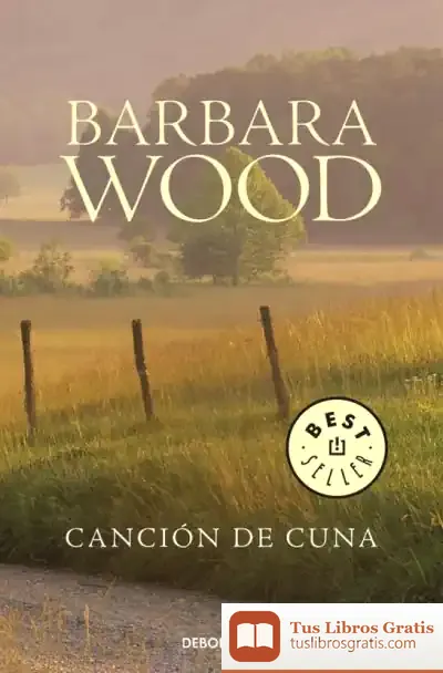 Descargar Canción De Cuna de Barbara Wood