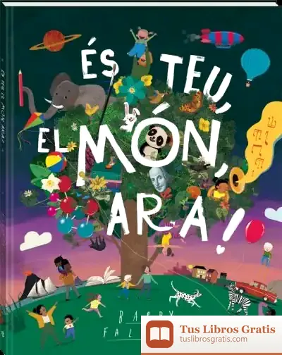 Descargar És Teu, El Món, Ara!