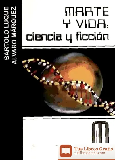 Descargar Marte Y Vida: Ciencia Y Ficción