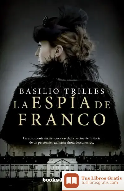 Descargar Espía De Franco, La (B4P)