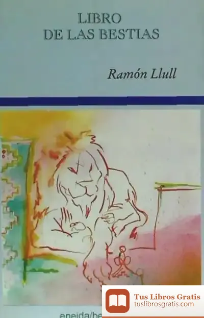 Descargar Libros De Las Bestias de Beato Ramón Llull