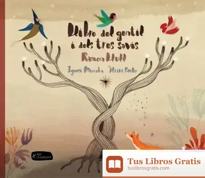 Descargar Llibre Del Gentil I Dels Tres Savis de Beato Ramón Llull
