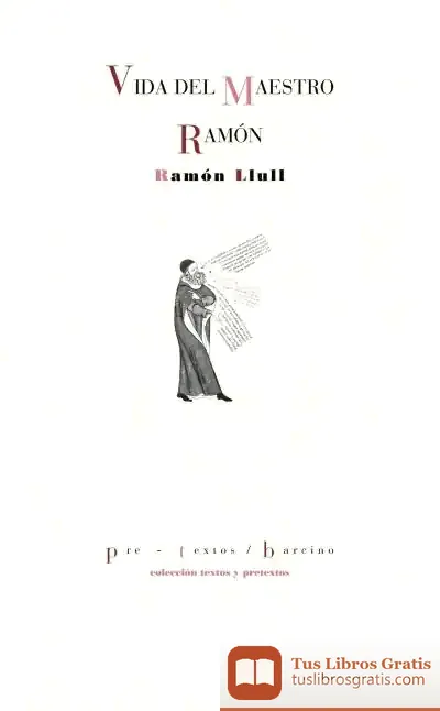 Descargar Vida Del Maestro Ramón de Beato Ramón Llull