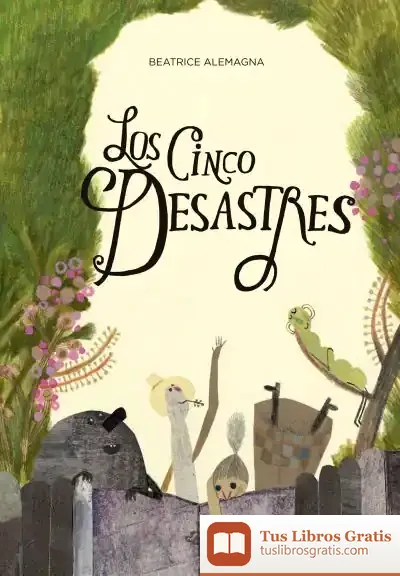 Descargar Los Cinco Desastres