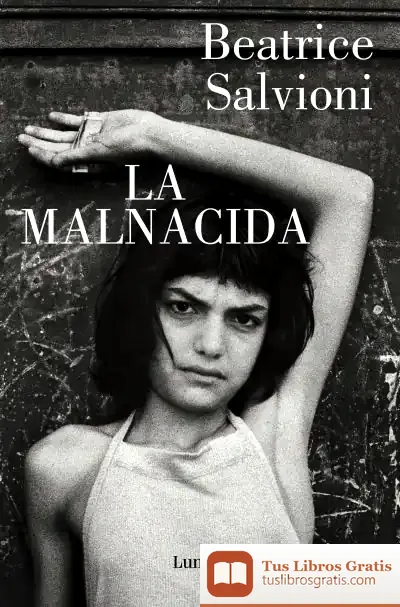 Descargar La Malnacida