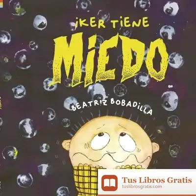 Descargar Iker Tiene Miedo