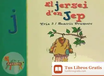 Descargar El Jersei D ' En Jep (J, Tj, Tg) de Beatriz Doumerc